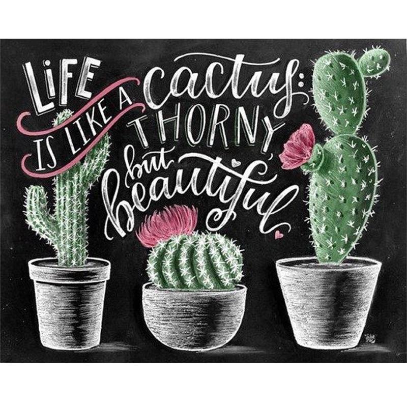 Life Is Like A Cactus Dia...